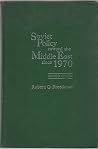 Soviet Policy Toward the Middle East Since 1970