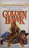 Golden Hawk: Sear...