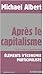 Après le capitalisme : Eléments d'économie participaliste de Michael Albert,Thierry Discepolo (Préface),Mickey Gaboriaud (Traduction) ( 10 novembre 2003 )
