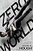 Zero World by Jason M. Hough (2015-08-18)
