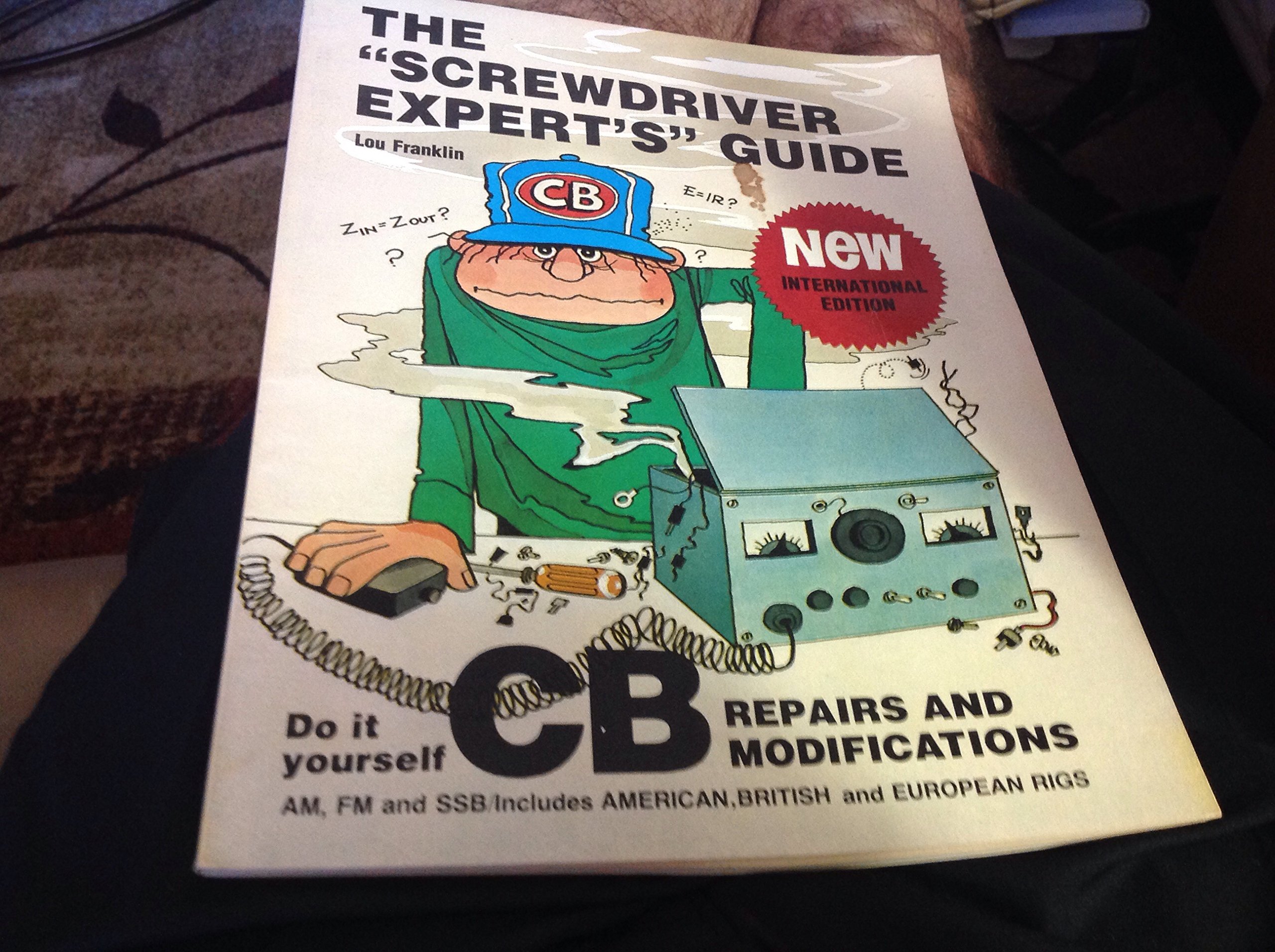 Screwdriver Experts Guide to Peaking Out and Repairing CB Radios (Paperback)
