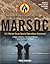 MARSOC: U.S. Marine Corps Special Operations Command Paperback November 12, 2011