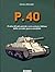 P.40 - Il mito del più potente carro armato italiano della se... by Nicola Pignato