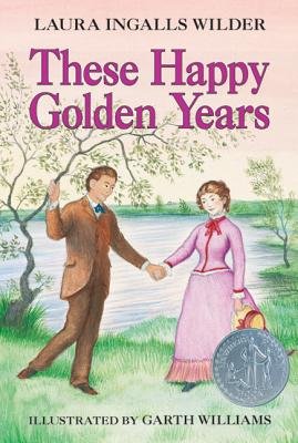 These Happy Golden Years[THESE HAPPY GOLDEN YEARS][Paperback]