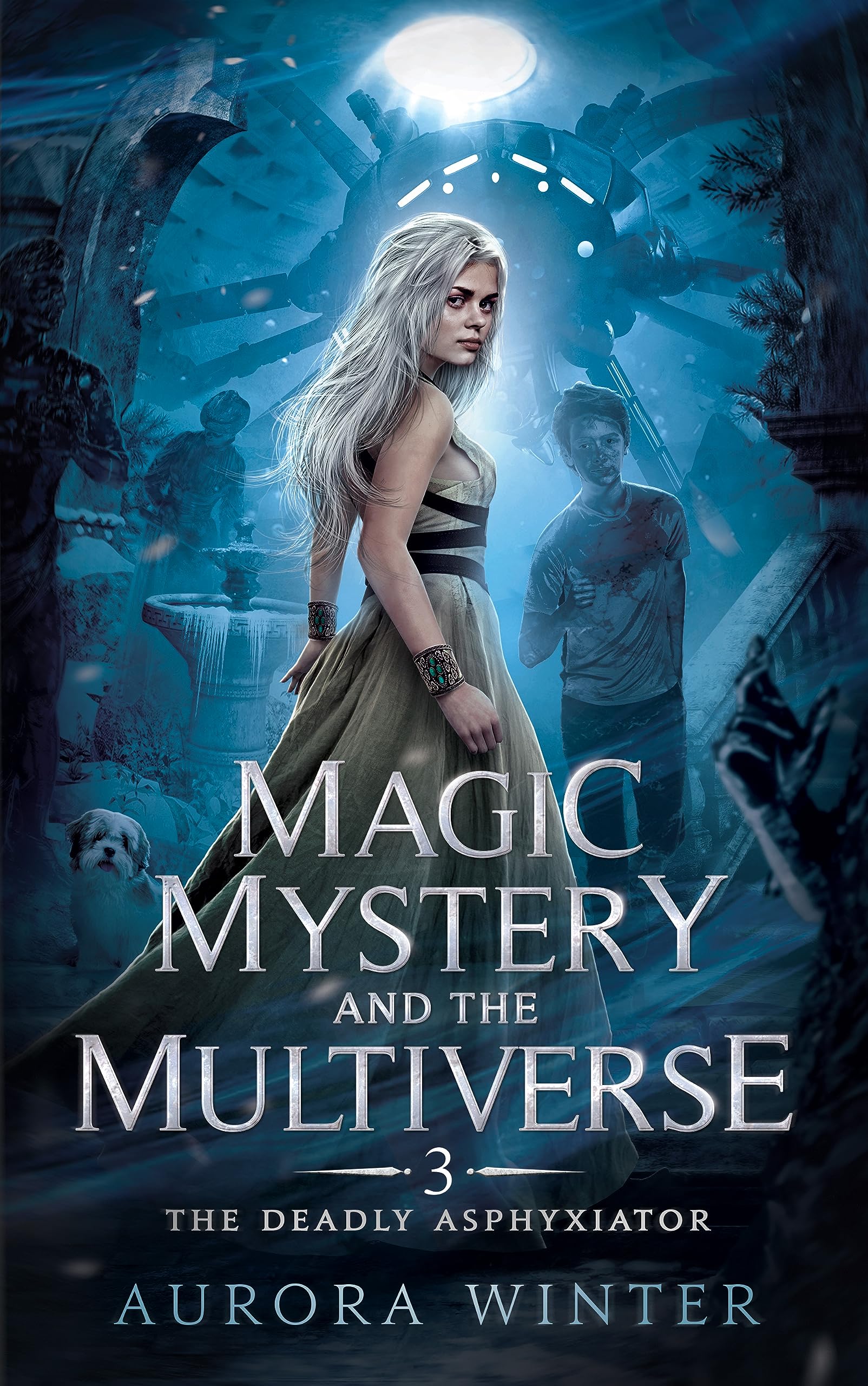 The Deadly Asphyxiator (Magic Mystery and the Multiverse #3)