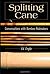 Splitting Cane: Conversations with Bamboo Rodmakers Hardcover – August 10, 2002