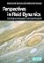 Perspectives in Fluid Dynamics: A Collective Introduction to Current Research (2002-12-23)