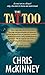 The Tattoo by Chris McKinney (2000) Mass Market Paperback