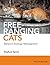 Free-Ranging Cats: Behavior, Ecology, Management by Stephen Spotte (2014-09-19)