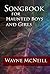 Songbook for Haunted Boys a...