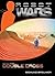 DOUBLE CROSS (Robot Wars #2)