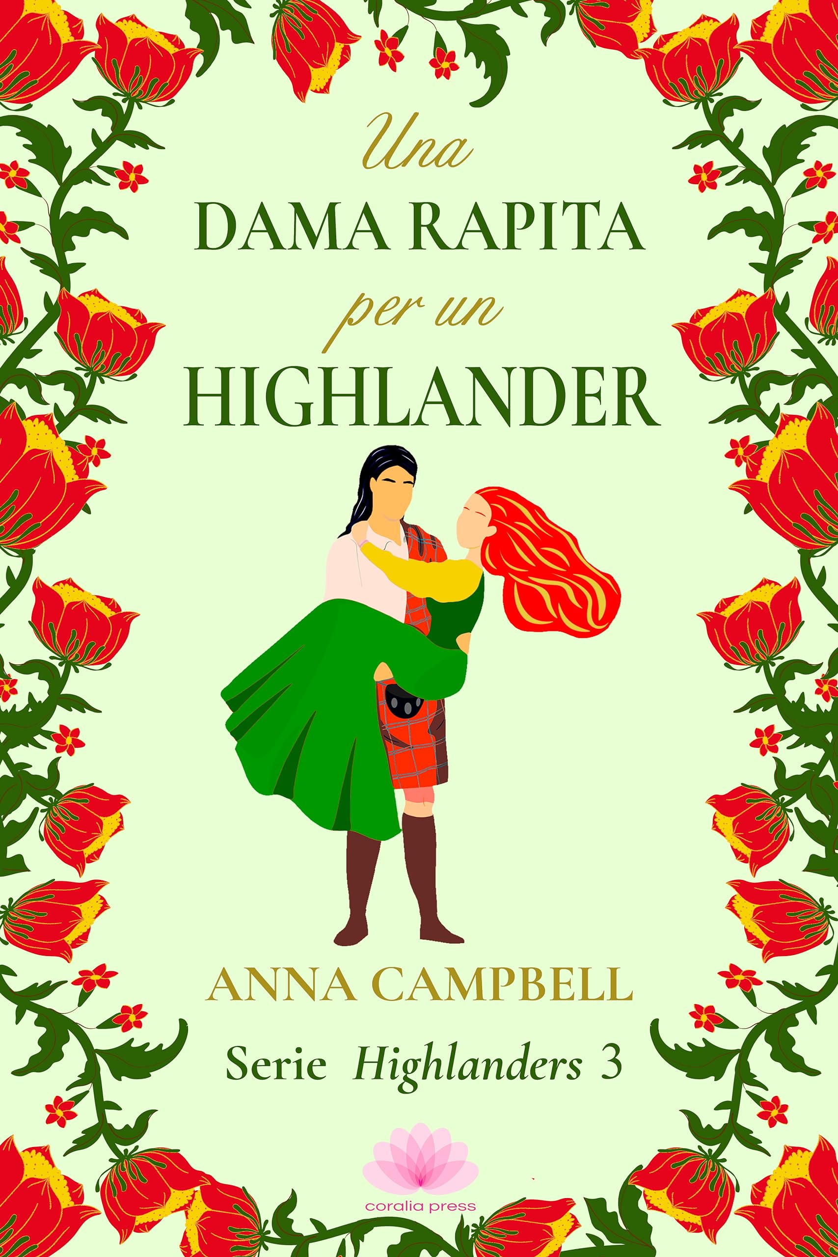 Una dama rapita per un Highlander (Serie Highlanders Vol. 3) (Italian Edition)