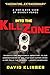 [Into the Kill Zone: A Cop's Eye View of Deadly Force] [By: Klinger, David] [September, 2006]