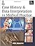 Case History & Data Interpretation in Medical Practice