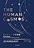 จักรวาลของมนุษย์ ตำนาน ประวัติศาสตร์ อารยธรรมและดวงดาว