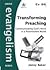 Transforming Preaching: Com...