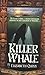 Killer Whale by Elizabeth Quinn (1997-05-01)