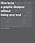 How to be a Graphic Designer, Without Losing Your Soul by Adrian Shaughnessy (30-Aug-2010) Paperback