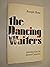 The dancing waiters: Some c...
