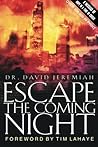 Escape the Coming...