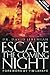 Escape the Coming Night by David Jeremiah (2001-11-12)