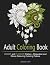 Adult Coloring Book by Jessica     Love