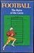 Football: The Rules of the Game