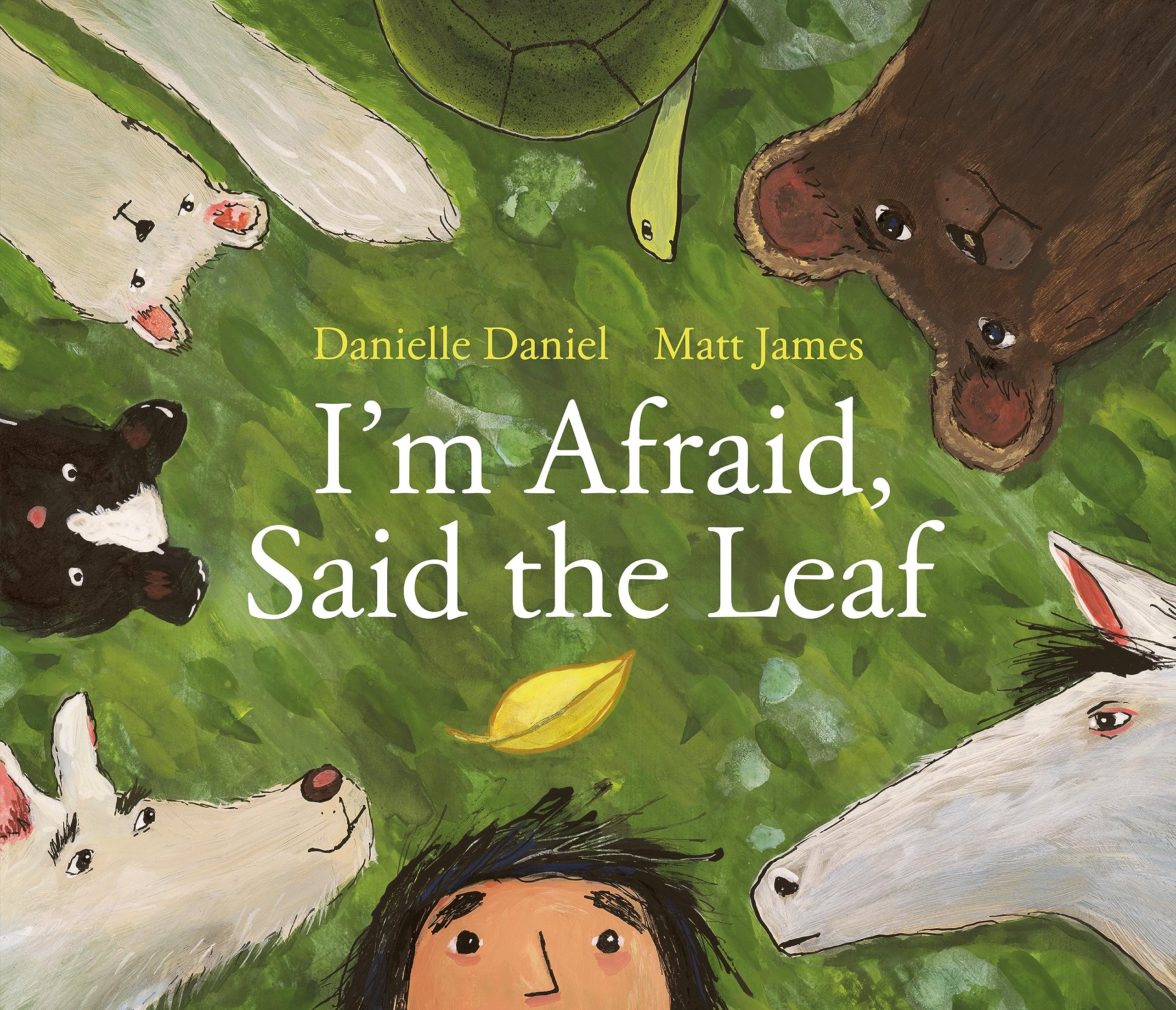 I'm Afraid, Said the Leaf (Hardcover)