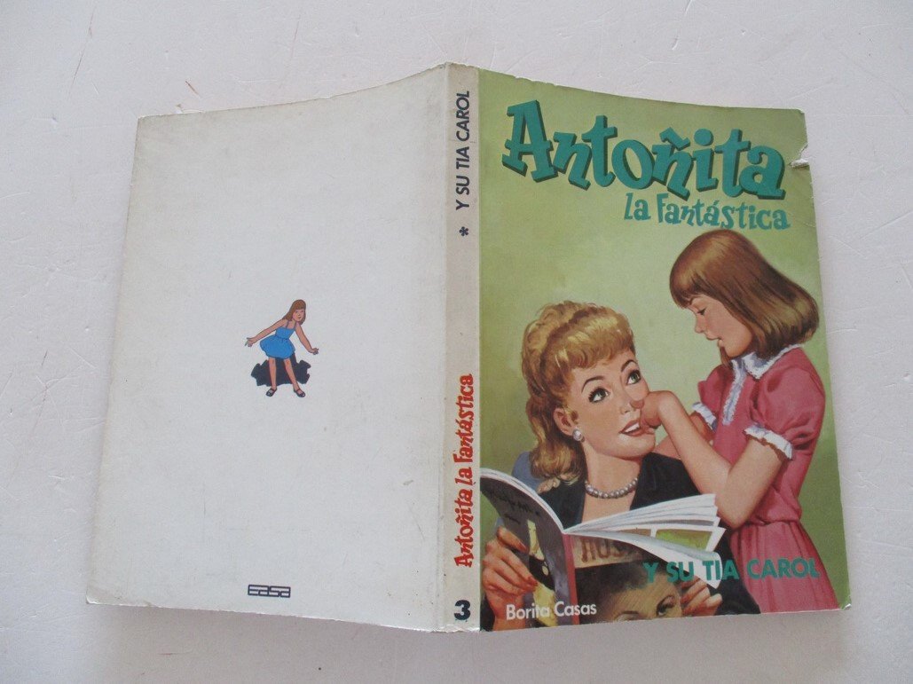 Portada de Antoñita la fantástica y su tía Carol, de Borita Casas