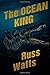 The Ocean King Paperback Ju...