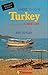 Where to Go in Turkey: A Ne...