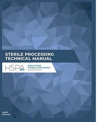 Sterile Processing Technical Manual (CRCST 9th Edition)