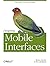 Designing Mobile Interfaces by Steven Hoober (2011-12-03)