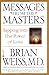Messages from the Masters: tapping into the power of Love