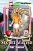 [ Secret Matter (REV Exp & Updtd) [ SECRET MATTER (REV EXP & UPDTD) ] By Johnson, Toby ( Author )Nov-01-2005 Paperback