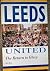Leeds United: The Return to...