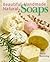Beautiful Handmade Natural Soaps: Practical Ways to Make Hand-Milled Soap and Bath Essentials (Included -- Charming Ways to Wrap, Label, & Present Your Creations as Gifts) by Marie Browning (1998-09-02)