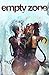EMPTY ZONE #3 (MR) (PRE-ORDER expected release/ship date is 8/19/2015)