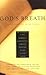 God's Breath: Sacred Scriptures of the World -- The Essential Texts of Buddhism, Christianity, Judaism, Islam, Hinduism, Suf by John Miller (2000-10-30)
