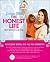 The Honest Life Ernest Life of Jessica Alba by Jessica Alba