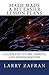 Math Made a Bit Easier Lesson Plans: A Guide for Tutors, Parents, and Homeschoolers by Larry Zafran (2010-01-19)