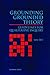 Grounding Grounded Theory: Guidelines for Qualitative Inquiry by Ian Dey (1999-07-22)