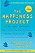 The Happiness Project by Rubin, Gretchen (April 24, 2012) Paperback