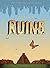 Ruins by Peter Kuper (2015-09-17)