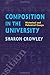 Composition In The University: Historical and Polemical Essays (Pitt Comp Literacy Culture) 1st edition by Crowley, Sharon (1998) Paperback