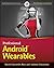 Professional Android Wearables by David Cuartielles Ruiz (2015-02-17)