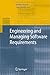 Engineering and Managing Software Requirements (2005-08-08)