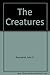 The Creatures by John Rowe Townsend (1980-04-01)
