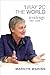 1 Way 2 C The World: Writings 1984-2006 by Marilyn Waring (2009-04-11)