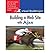 Building a Web Site with Ajax: Visual QuickProject Guide (Visual QuickProject Guides) (Paperback) - Common